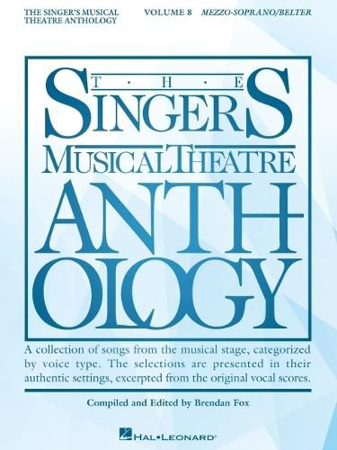 Cover image for The Singer's Musical Theatre Anthology Volume 8: Mezzo-Soprano/Belter Book