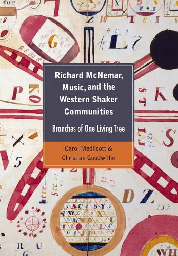 Cover image for Richard McNemar, Music, and the Western Shaker Communities: Branches of One Living Tree