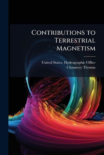 Cover image for Contributions to Terrestrial Magnetism