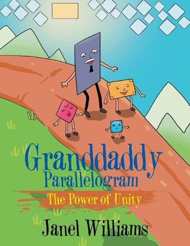 Cover image for Granddaddy Parallelogram: The Power of Unity