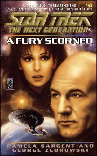 Cover image for Star Trek: The Next Generation: A Fury Scorned