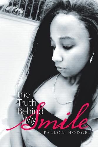 Cover image for The Truth Behind My Smile