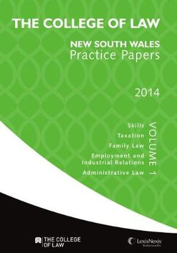 Cover image for The College of Law Practice Papers NSW 2014, Volume 1