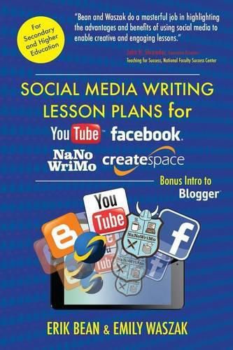 Cover image for Social Media Writing Lesson Plans for YouTube, Facebook, NaNoWriMo, CreateSpace: Bonus Intro to Blogger