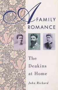 Cover image for A Family Romance: The Deakins at Home