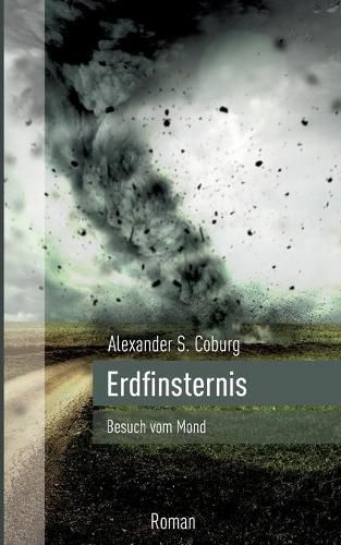 Cover image for Erdfinsternis: Besuch vom Mond