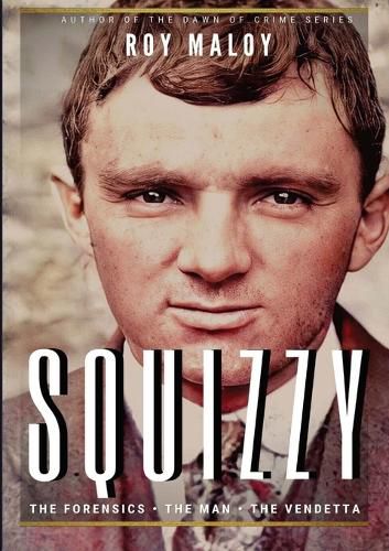 Cover image for Squizzy - The Biography