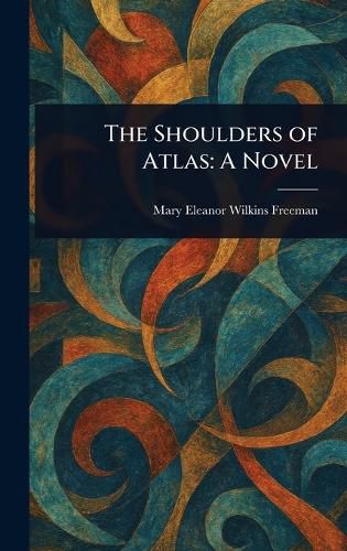 Cover image for The Shoulders of Atlas