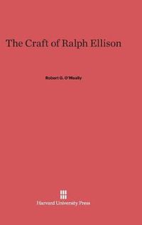 Cover image for The Craft of Ralph Ellison
