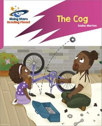 Cover image for Reading Planet: Rocket Phonics - Target Practice - The Cog - Pink A