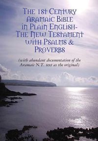 Cover image for The Original AramaicNew Testament in Plain English