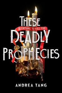 Cover image for These Deadly Prophecies