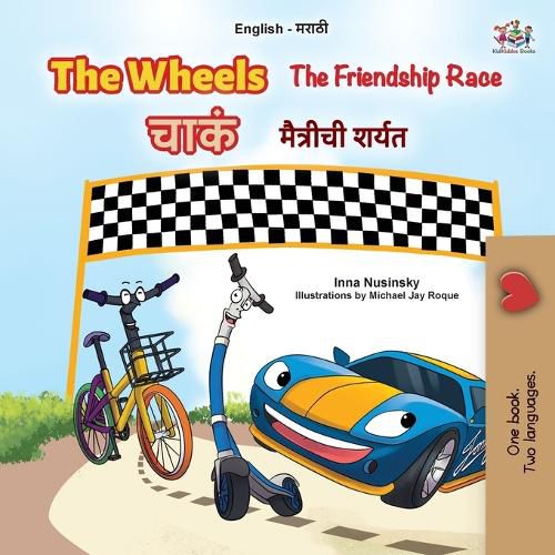 Cover image for The Wheels The Friendship Race (English Marathi Bilingual Children's Book)