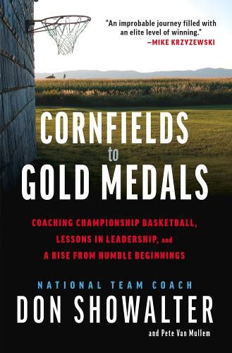 Cover image for Cornfields to Gold Medals