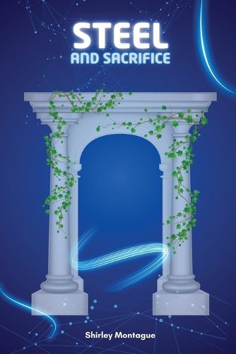 Cover image for Steel and Sacrifice