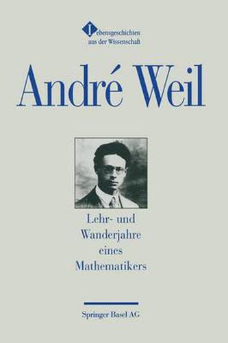 Lehr- Und Wanderjahre Eines Mathematikers: Aus Dem Franzoesischen Von Theresia UEbelhoer