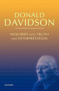 Cover image for Inquiries into Truth and Interpretation: Philosophical Essays