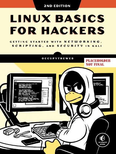 Cover image for Linux Basics for Hackers, 2nd Edition