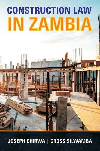 Cover image for Construction Law In Zambia