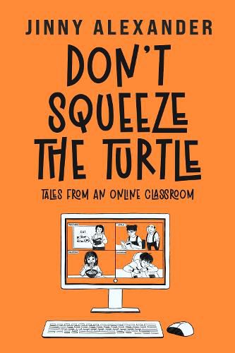Cover image for Don't Squeeze the Turtle