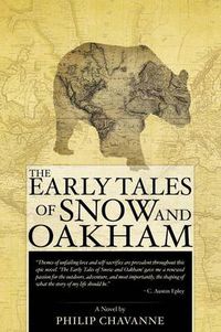 Cover image for The Early Tales of Snow and Oakham