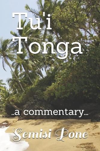 Cover image for Tu'i Tonga: ..a commentary...