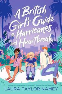 Cover image for A British Girl's Guide to Hurricanes and Heartbreak