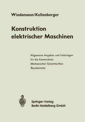 Konstruktion Elektrischer Maschinen