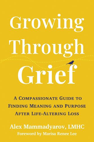 Cover image for Growing Through Grief