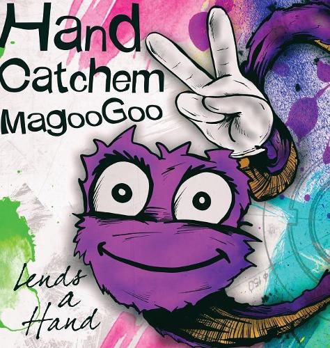 Cover image for Hand Catchem MagooGoo Lends a Hand