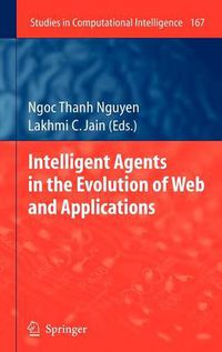 Cover image for Intelligent Agents in the Evolution of Web and Applications