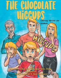 Cover image for The Chocolate Hiccups