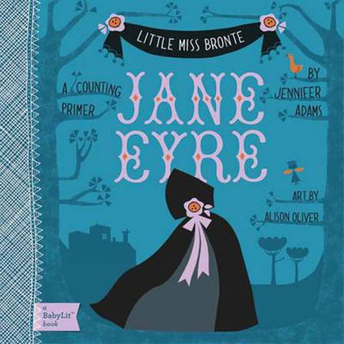 Cover image for Jane Eyre: A BabyLit Counting Primer