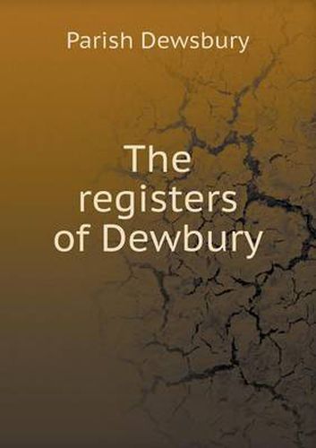 Cover image for The registers of Dewbury