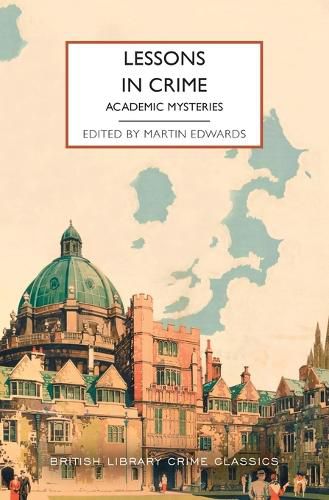 Cover image for Lessons in Crime: Academic Mysteries