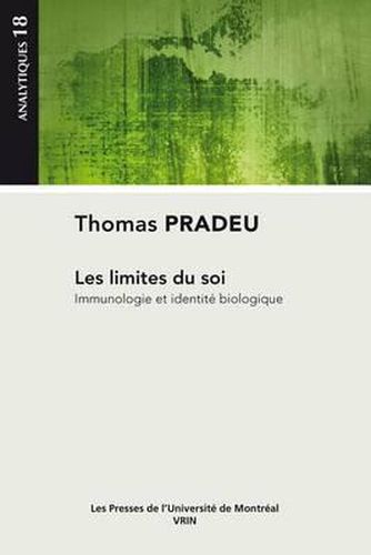 Cover image for Les Limites Du Soi: Immunologie Et Identite Biologique