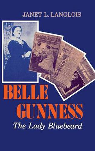 Cover image for Belle Gunness: The Lady Bluebeard