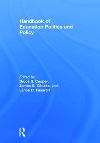 Cover image for Handbook of Education Politics and Policy