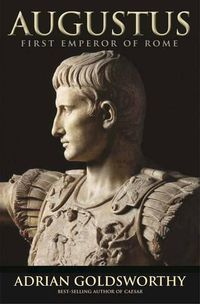 Cover image for Augustus: First Emperor of Rome
