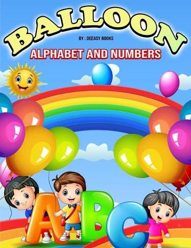 Cover image for Balloon Alphabet and Numbers Coloring Book for Kids