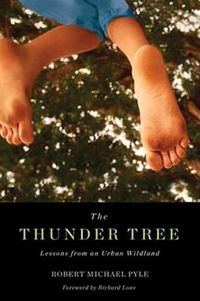 Cover image for Thunder Tree: Lessons from an Urban Wildland