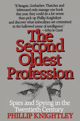 Cover image for The Second Oldest Profession: Spies and Spying in the Twentieth Century