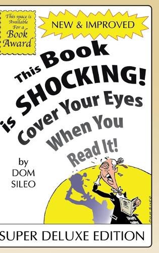 Cover image for This Book is Shocking!: Cover Your Eyes When You Read It