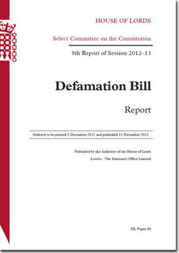 Defamation Bill: report, 9th report of session 2012-13