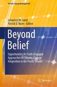 Cover image for Beyond Belief: Opportunities for Faith-Engaged Approaches to Climate-Change Adaptation in the Pacific Islands