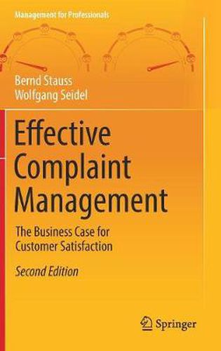 Cover image for Effective Complaint Management: The Business Case for Customer Satisfaction