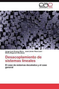 Cover image for Desacoplamiento de Sistemas Lineales