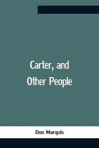 Cover image for Carter, And Other People