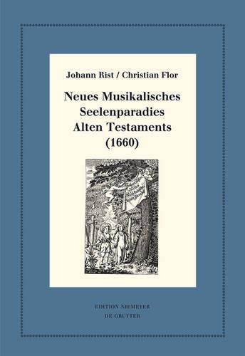 Neues Musikalisches Seelenparadies Alten Testaments (1660)