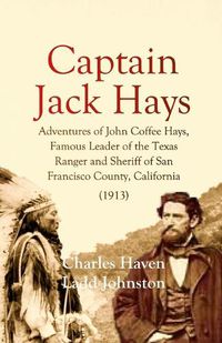 Cover image for Captain Jack Hays